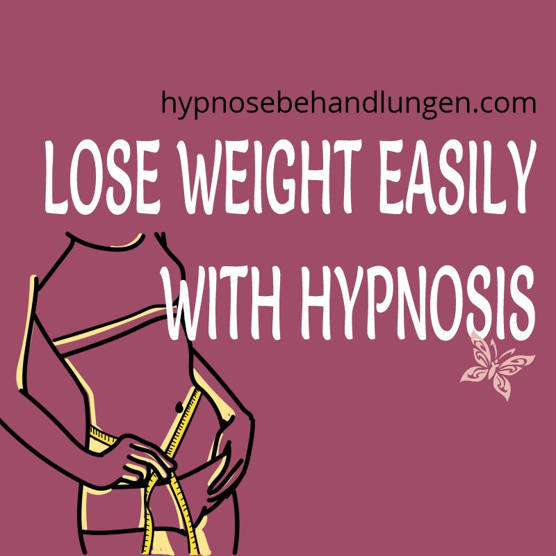 Lose Weight easily with hypnosis